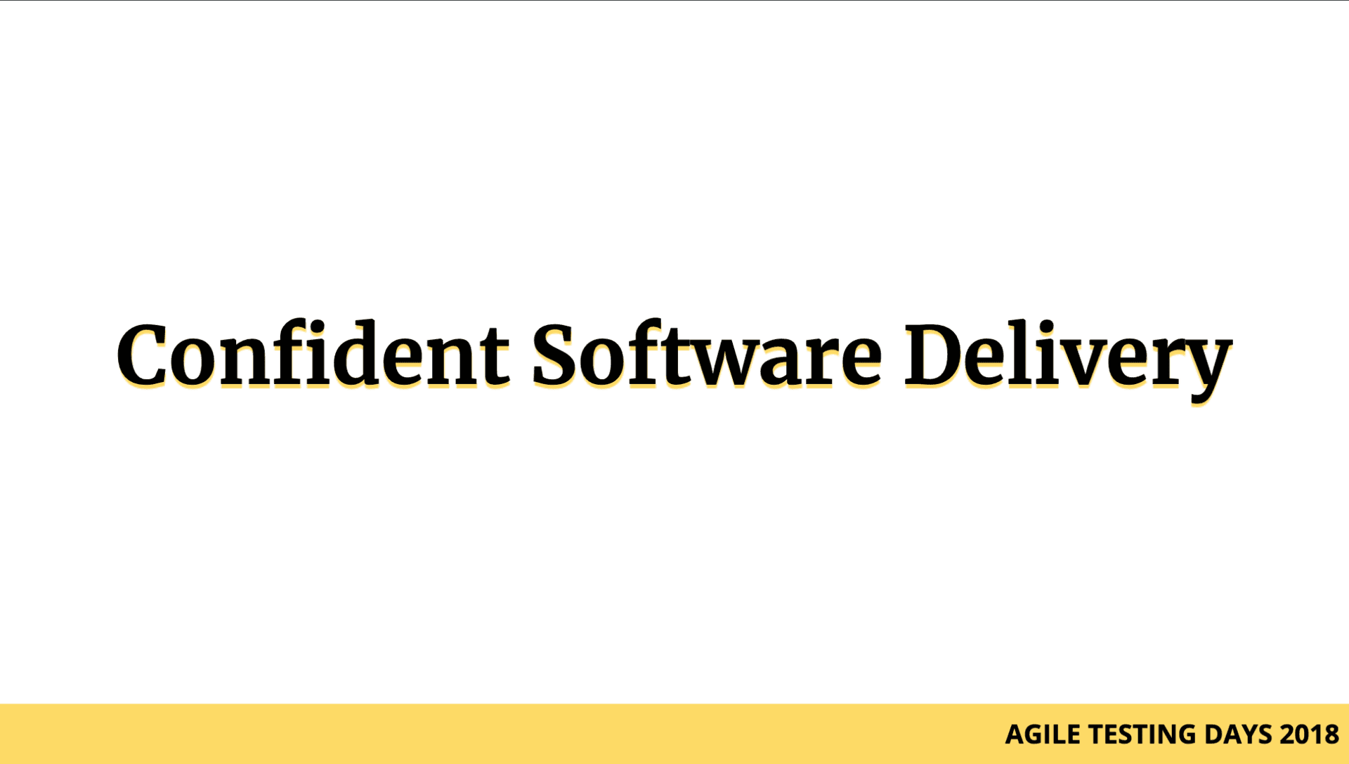 Slides cover for Confident Software Delivery