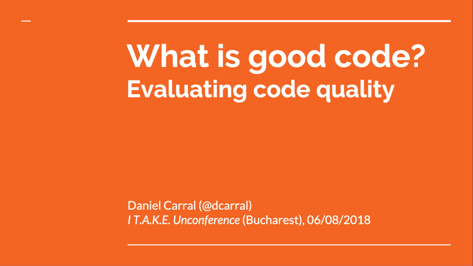 Slides cover for What is good code? Evaluating Code Quality