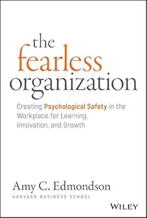 The Fearless Organization Cover
