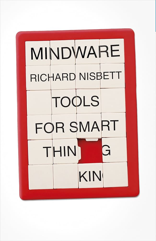 Mindware: Tools for Smart Thinking Cover